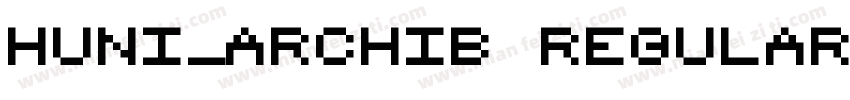 Huni_Archib Regular字体转换